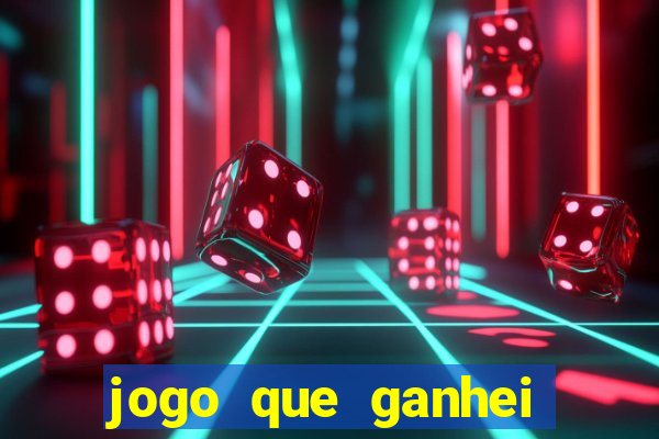 jogo que ganhei dinheiro de verdade